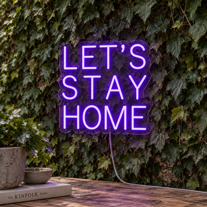 Let's Stay Home LED Neon Sign product photo 1