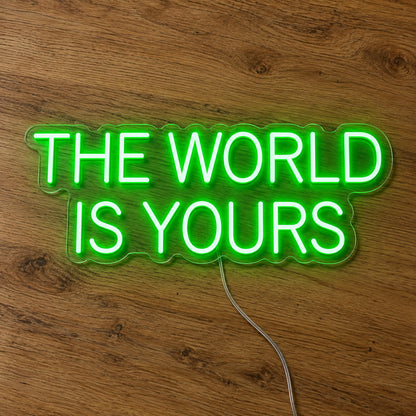 The World Is Yours Neon Sign product photo 2